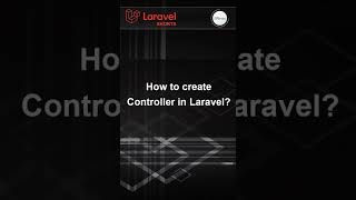 Laravel 9 Shorts - Create Controller