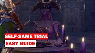 How to Complete the Self Same Trial in Baldur's Gate 3