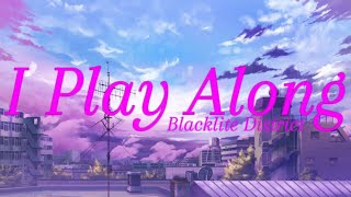 Blacklite District - I Play Along (Lyric Video)