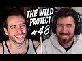 The Wild Project #48 ft Willyrex | Ser padre, la polémica NFTs, Aguantar el hate, Andorra