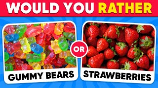 Would You Rather...? JUNK FOOD vs HEALTHY FOOD  Quiz Kingdom