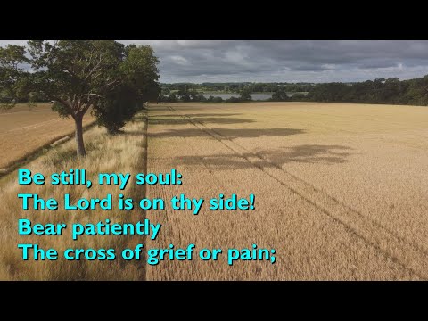 Be Still, My Soul (Tune: Finlandia - 4vv) [with lyrics for congregations]