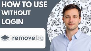 how to use Remove bg without login full guide 2026