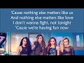 Little Mix ~ Nothing Else Matters ~ Lyrics (+Audio)