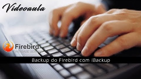 Backup do Firebird com iBackup