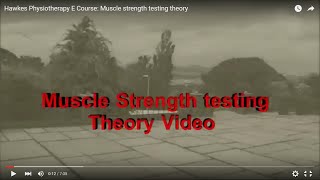 Hawkes Physiotherapy E Course: Muscle strength testing theory screenshot 3