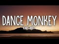 Tones and I - Dance Monkey (Lyrics)