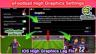 How To Fix Lag | eFootball 2024 High Graphics Config | eFootball 2024 Graphics Configuration