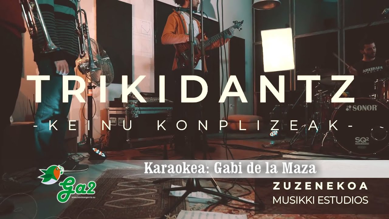 Keinu konplizeak (Trikidantz)