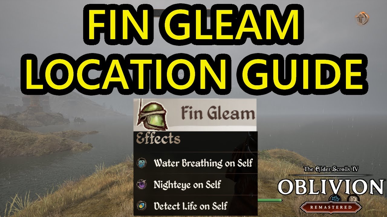 Руководство по местоположению Fin Gleam в Oblivion Remastered. Как получить Fin Gleam в Oblivion ...