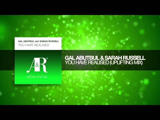 Gal Abutbul/Sarah Russell - You Have Realised