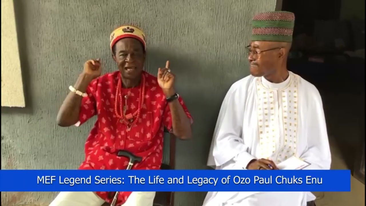 MEF Legend Series: A Conversation with Ozo Paul Chuks Enu