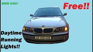Free!! Daytime Running Lights - BMW E46