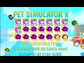 [🍪 x3] Pet Simulator X! FREE NEW PETS (RB SANTA PAWS GIVEAVAY AT 2100)