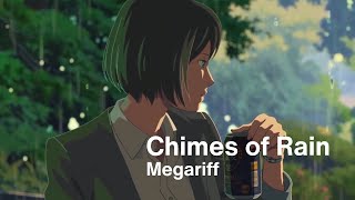 Megariff - Chimes of Rain