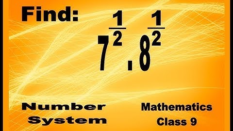 Mathematics Class 9th NUMBER SYSTEM Simplify Exponents and Powers  for Real Numbers