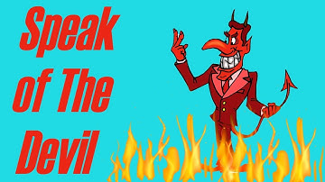 Speak of the Devil | English Idiom Explained