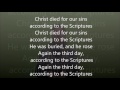 Christ died for our sins, according to the Scriptures