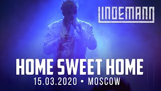 LINDEMANN - Home Sweet Home // LIVE IN MOSCOW // 15.03.2020, VTB Arena