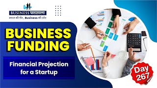 Financial Projection for a startup | Finance in Startups | Finance | Udyami