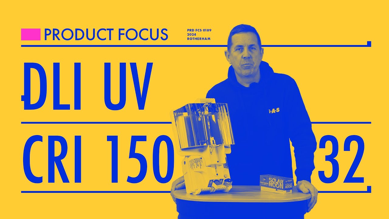 DLI UV CRI 150 | Product Focus