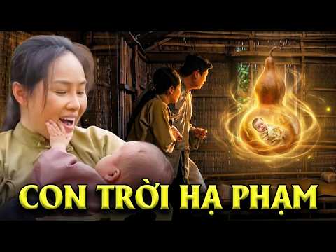 CON TRỜI HẠ PHẠM | PHIM CỔ TÍCH VIỆT NAM HAY NHẤT | CỔ TÍCH VIỆT NAM | GHIỀN CỔ TÍCH