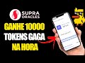 CORRE! GANHE 10 000 MIL TOKENS GAGA NA HORA NOVAS MISSÔES NO AIRDROP DA SUPRA ORACLUS