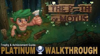 The Path of Motus 100% Full Platinum Walkthrough | Trophy & Achievement Guide | Easy & Fast Platinum