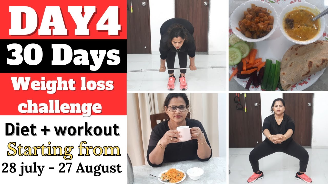 DAY - 4 OF 30 DAYS WEIGHT LOSS CHALLENGE | HOW TO LOSE WEIGHT | WEIGHT ...