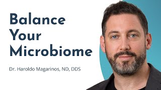 How to Balance Your Microbiome through Detoxification