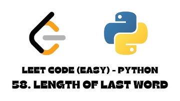58. Length of Last Word | LeetCode | Python