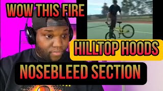 Hilltop Hoods | The Nosebleed Section | Reaction