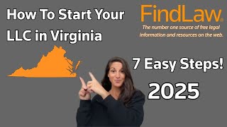 How To Start an LLC in Virginia in 7 Easy Steps