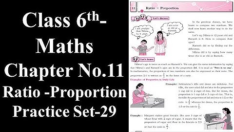 Class 6-Maths-Chapter-11 Ratio - Proportion Practice Set -29 by #Maqsood Shaikh