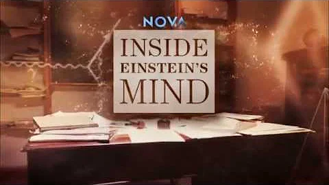 NOVA: Inside Einstein's Mind - Houston Public Media