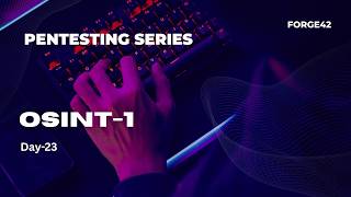 Day-23 | OSINT-1 | Professional Pentesting