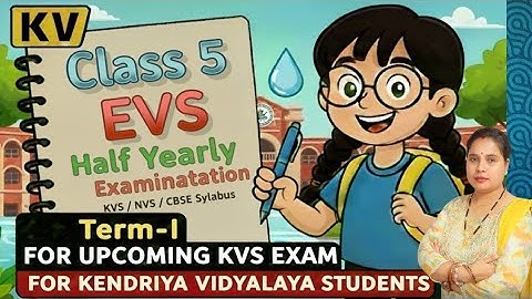 Class 5 EVS ! TWAU! Half Yearly Examination 2025/KV Term 1/CBSE/NVS/NCERT/KV Term 1 paper 