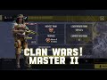 MASTER II IN CLAN WARS IS DIFFICULT