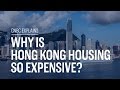 Why is Hong Kong housing so expensive? | CNBC Explains