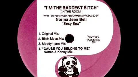 Norma Jean Bell  -  I'm the Baddest Bitch (In The ...