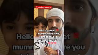 My Sweet Mummy Prince Fazza Poems