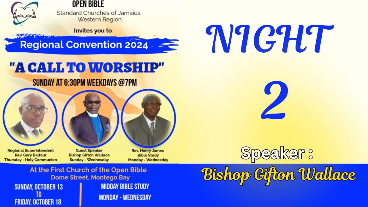 Open Bible Standard Churches Of Jamaica Western Regional Convention