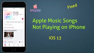 Apple Music Songs Shows Not Playing or Not in Function error on iPhone and iPad in iOS 13.5 - Fixed screenshot 3