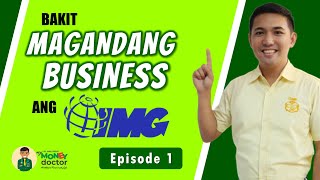Bakit MAGANDANG BUSINESS ang IMG? - Episode 1 | #YamanTips