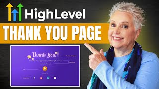 How to Build a High-Converting Thank You Page in GoHighLevel | Funnel Pages for Beginners
