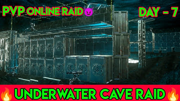 [ARK MOBILE] RAIDING UNDERWATER SMALL CAVE - ONLINE RAID PVP - DAY - 7