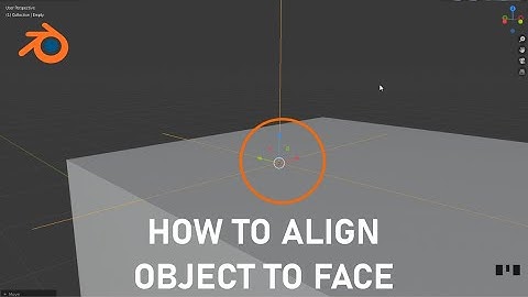 Blender Tutorial: HOW TO ALIGN AN OBJECT TO FACE