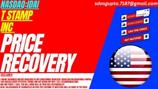 PRICE RECOVERY : IDAI STOCK ANALYSIS | T STAMP INC STOCK