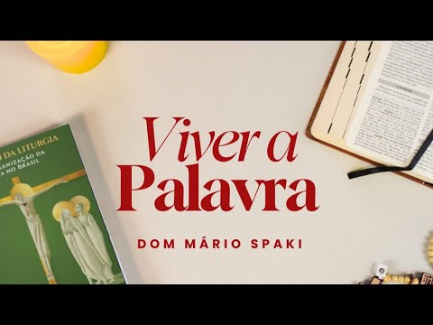 Viver a Palavra - 24/08/2026