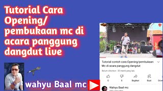 contoh opening pembukaan mc dangdut